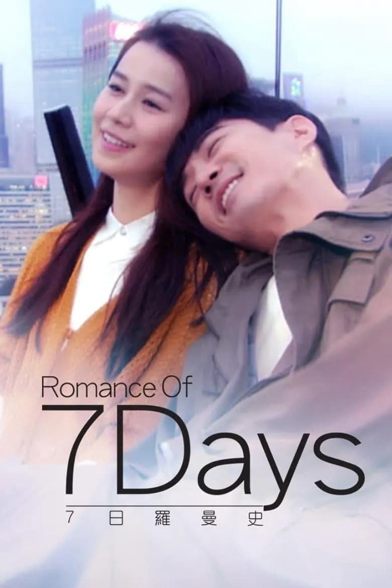 Phim 7 Ngày Lãng Mạn - Romance Of 7 Days (2015)