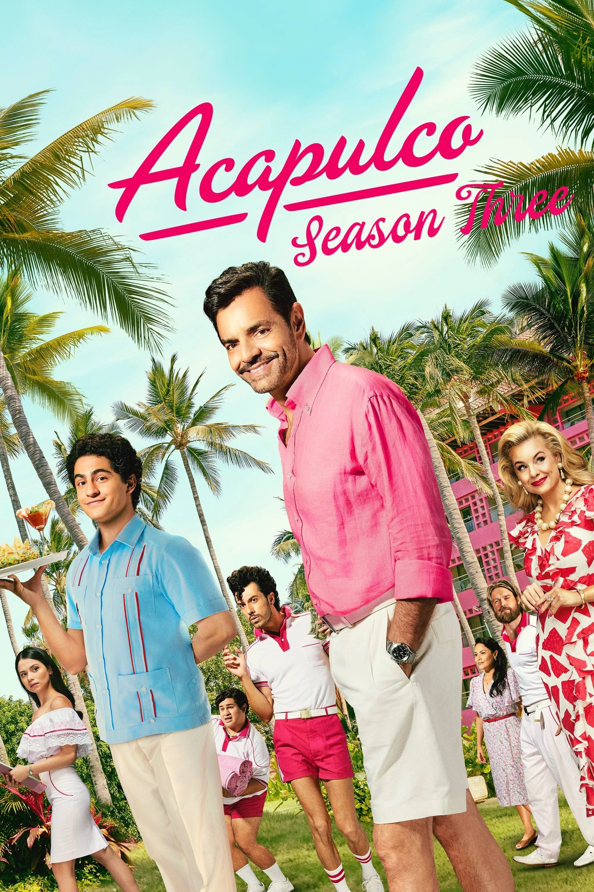 Phim Acapulco (Phần 3) - Acapulco (Season 3) (2024)