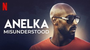 Xem Phim Anelka: Hiểu lầm