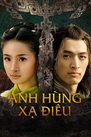 Anh Hùng Xạ Điêu 2008