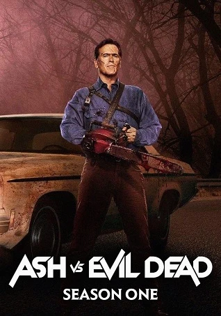 Phim Ash và Ma Cây (Phần 1) - Ash vs Evil Dead (Season 1) (2015)