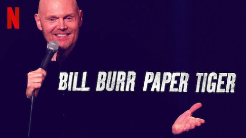 Xem Phim Bill Burr- Hổ Giấy