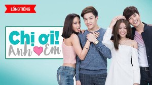 Phim Chị Ơi Anh Yêu Em - Lovey Dovey (2016) Phim Chị Ơi Anh Yêu Em - Lovey Dovey (2016)