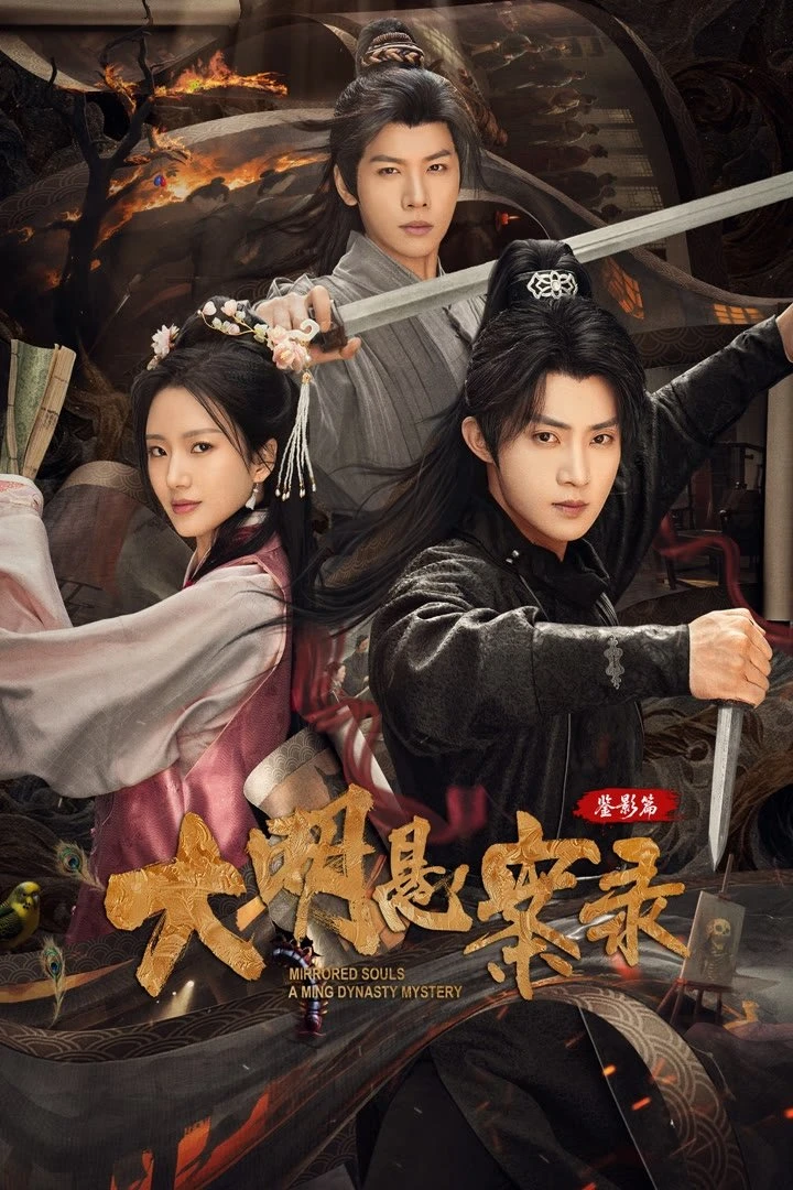 Phim Đại Minh Huyền Án: Giám Ảnh Thiên - Mirrored Souls A Ming Dynasty Mystery (2025)