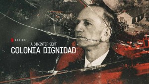 Phim Giáo phái hiểm ác: Colonia Dignidad - A Sinister Sect: Colonia Dignidad (2021) Phim Giáo phái hiểm ác: Colonia Dignidad - A Sinister Sect: Colonia Dignidad (2021)