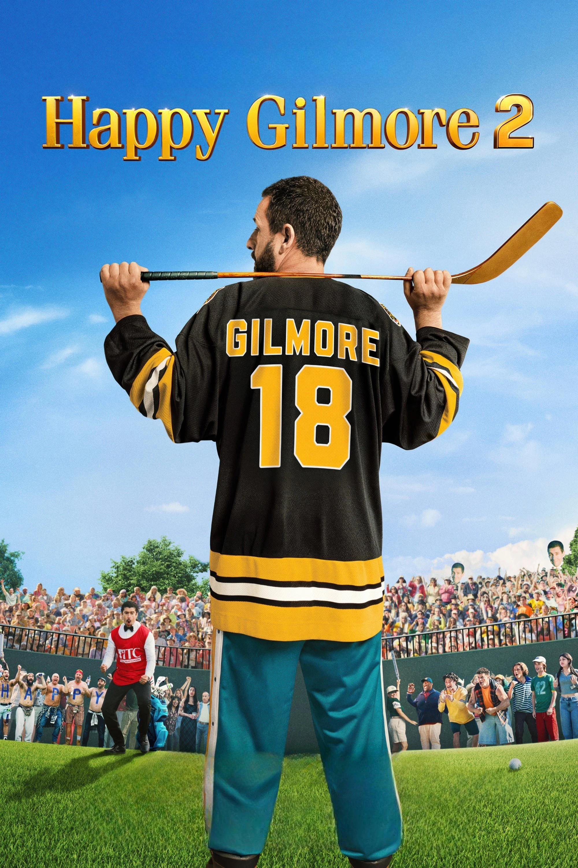 Phim Gilmore, Tay Golf Cừ Khôi 2 - Happy Gilmore 2 (2025)
