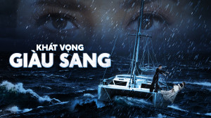 Xem Phim Khát Vọng Giàu Sang