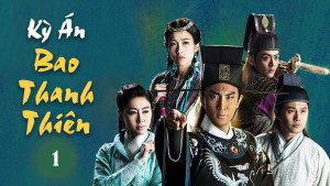 Phim Kỳ Án Bao Thanh Thiên - 包青天再起風雲 (2019) Phim Kỳ Án Bao Thanh Thiên - 包青天再起風雲 (2019)