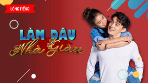 Xem Phim Làm Dâu Nhà Giàu