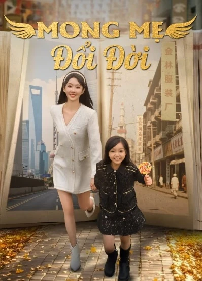 Phim Mong Mẹ Đổi Đời - s Wings (2025)
