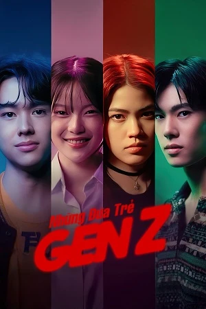 Phim Những Đứa Trẻ Gen Z - Taste (2025)