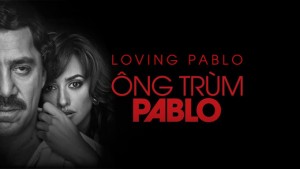 Xem Phim Ông Trùm Pablo