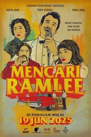 Phim Tìm kiếm Ramlee - Finding Ramlee (2025)