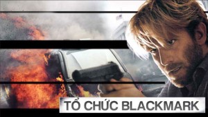 Xem Phim Tổ Chức Blackmark