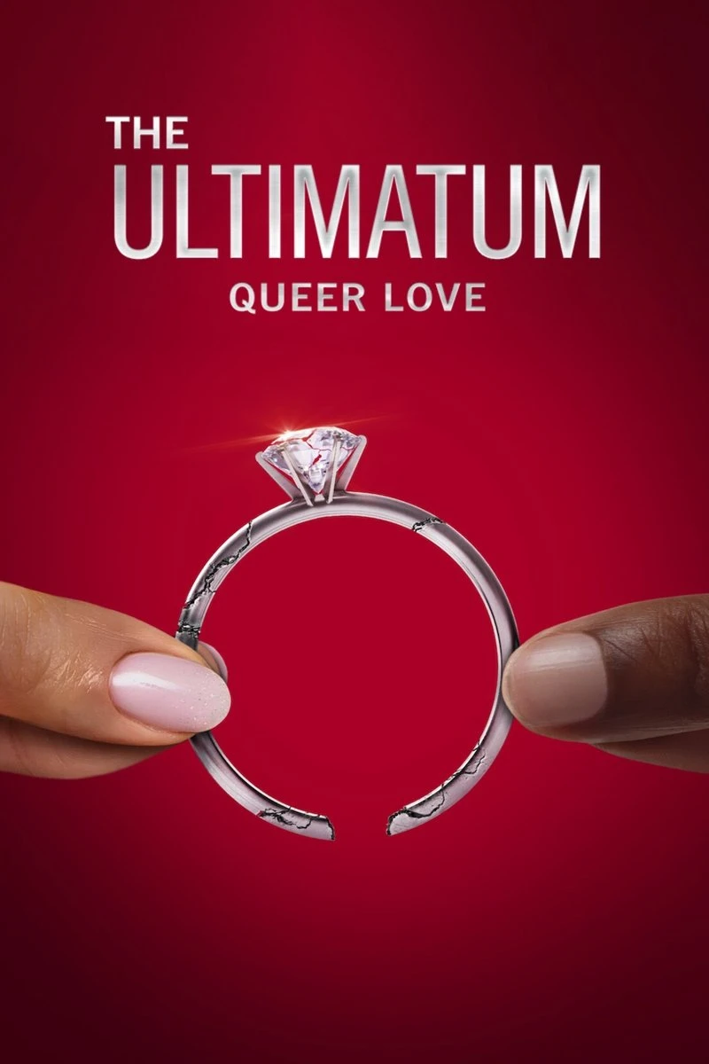 Phim Tối Hậu Thư: Tình Yêu Queer (Phần 2) - The Ultimatum: Queer Love (Season 2) (2025)