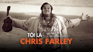 Xem Phim Tôi Là Chris Farley