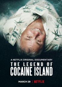 Phim Truyền thuyết đảo Cocaine - The Legend of Cocaine Island (2019) Phim Truyền thuyết đảo Cocaine - The Legend of Cocaine Island (2019)