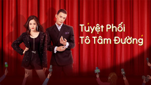 Phim Tuyệt Phối Tô Tâm Đường - Taste of Love (2023) Phim Tuyệt Phối Tô Tâm Đường - Taste of Love (2023)